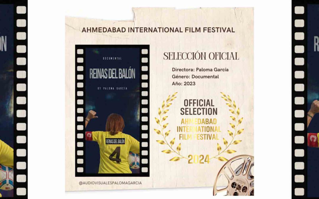 Paloma García, Audiovisuales Paloma García, nominada en el Festival Internacional de Cine Admedabad